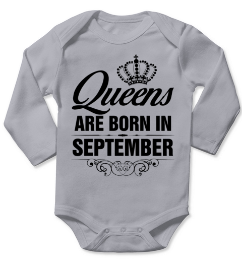 Queens Are Born In September Tshirt Long Sleeve Baby One-Piece