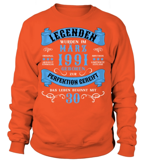 30th Birthday 30 Years March 1991 Women's Sweatshirt