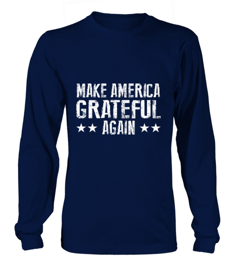 Make America Grateful Again Women's Long Sleeve
