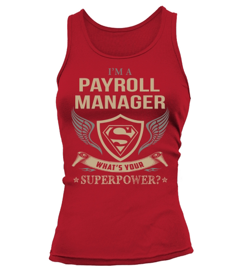 PAYROLL MANAGER WHAT IS YOUR SUPERPOWER Tank top Woman