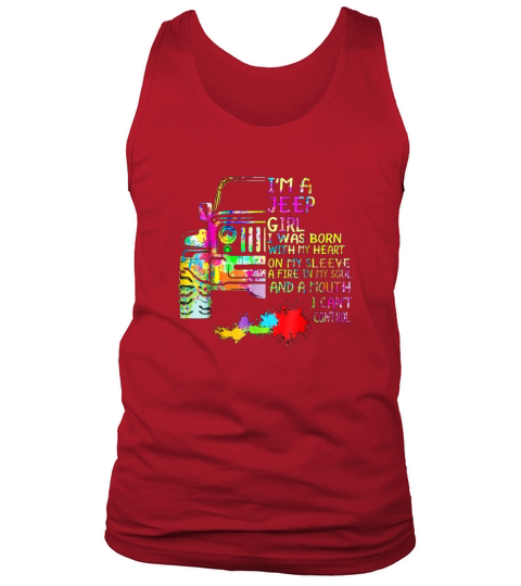 Im a jeep girl I was born with my heart on my sleeve Tank Top Unisex