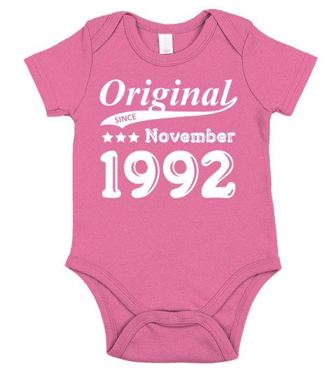 Original Since November 1992 Gift Short Sleeve Baby One-Piece