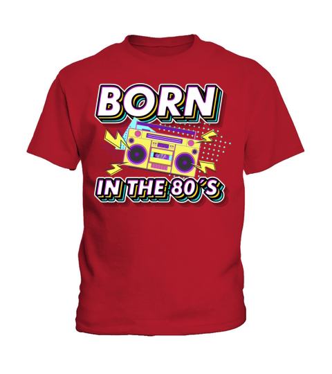 Born in the 80s Retro Gift idea for 40th birthday Kids T-Shirt