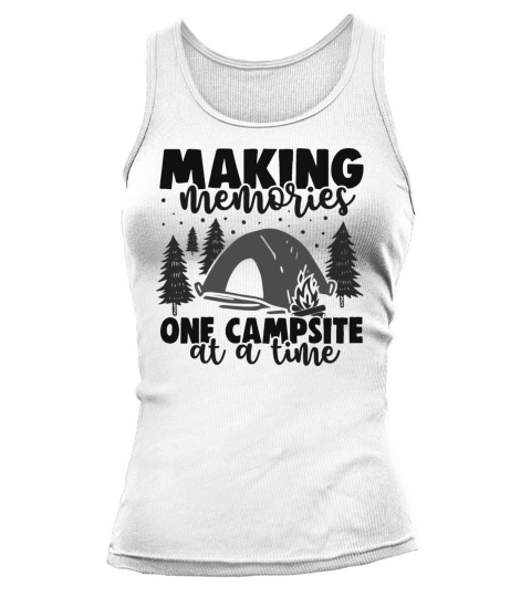Making memories one campsite at a time Women's Tank Top