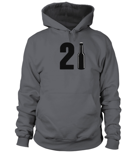 Just Turned 21 Beer Bottle 21st Birthday Women's Hoodie