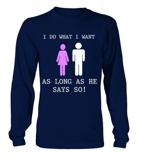 I do what i want Submissive Slave Brat Little BDSM Women's Long Sleeve