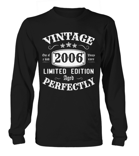 Vintage 2006 Limited Edition Aged Perfectly Women's Long Sleeve