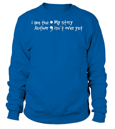 Cool Mental Health - I Am The Author Women's Sweatshirt