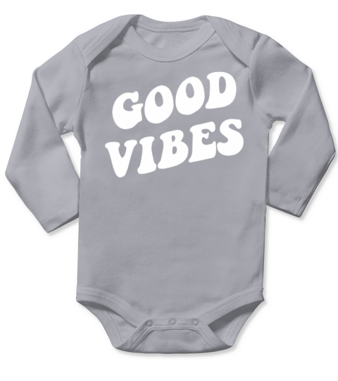 good vibes Long Sleeve Baby One-Piece