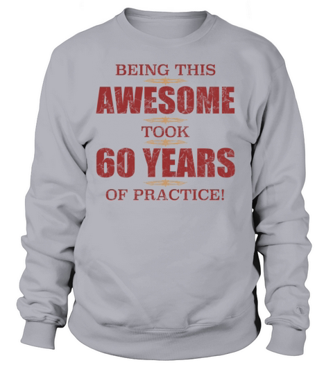 Awesome 60th Birthday Women's Sweatshirt