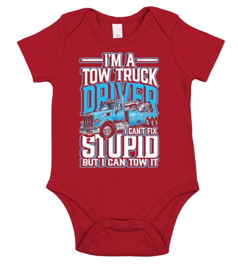 Im a tow truck driver for a Trucker or Trucker Short Sleeve Baby One-Piece