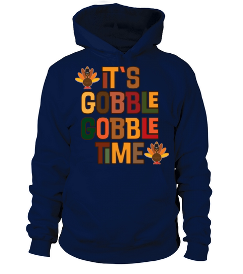 Thanksgiving Gobble Gobble Time Women's Hoodie