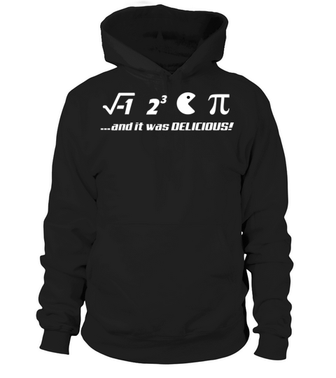 PI-IT WAS DELICIOUS Men's Hoodie