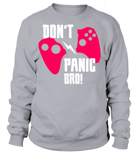 Don_t Panic Bro Women's Sweatshirt