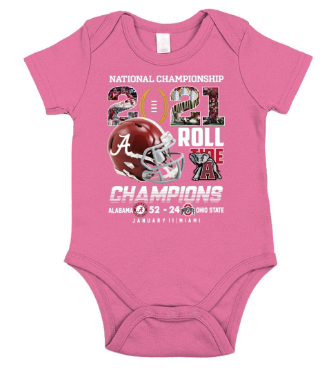 national Championship 2021 roll Tide Champions Alabama 52 24 Ohio State january Miami shirt Short Sleeve Baby One-Piece