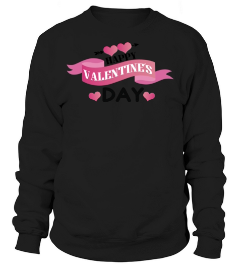 Happy Valentines Day Women's Sweatshirt