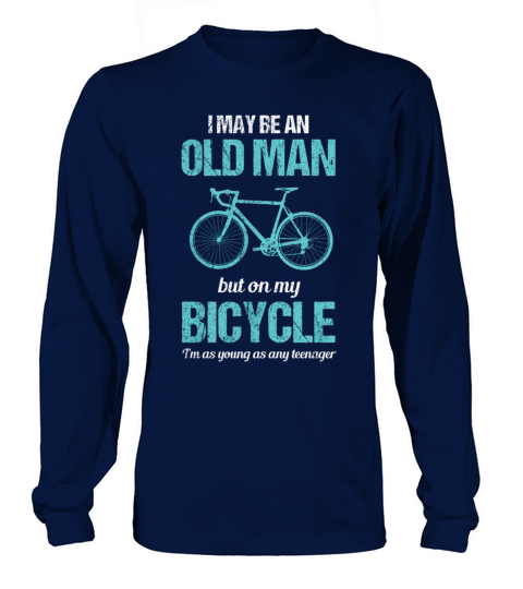 On my Bicycle Im as Young as a Teenager Old Man Women's Long Sleeve