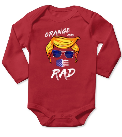 Orange Man Rad Parody of Bad Long Sleeve Baby One-Piece
