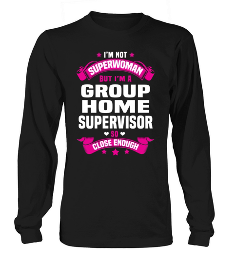 Group Home Supervisor Women's Long Sleeve
