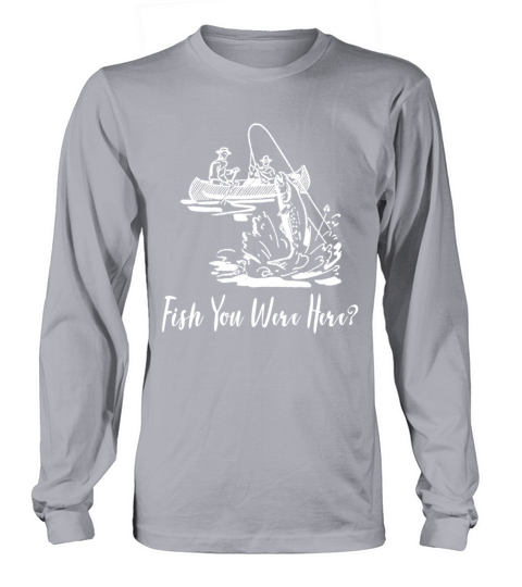 Fish You Were Here Vintage Fishing Kayak Women's Long Sleeve