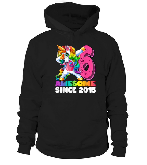 Awesome Since 2015 Dabbing Unicorn 6th Birth 636 Women's Hoodie