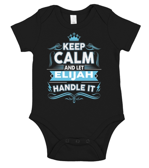 Keep calm ELIJAH, ELIJAH tshirt Short Sleeve Baby One-Piece