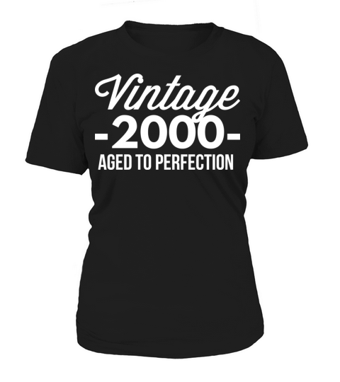 Vintage 2000 aged to perfection Women's T-Shirt