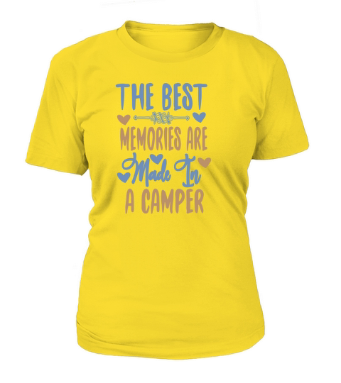 The best memories are made in a camper Women's T-Shirt