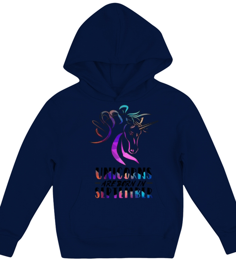 Unicorns are born in September Kids Hoodie