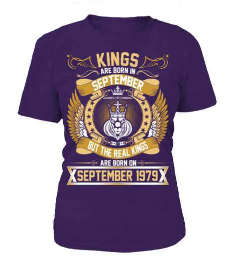 The Real Kings Are Born On September 1979 Women's T-Shirt