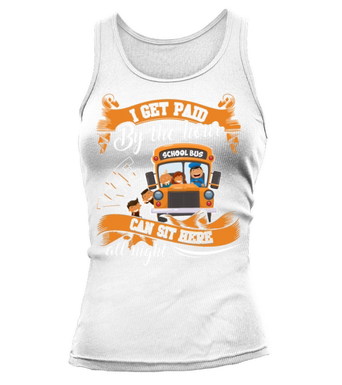 We Can Sit Here On School Bus T Shirt Tank top Woman