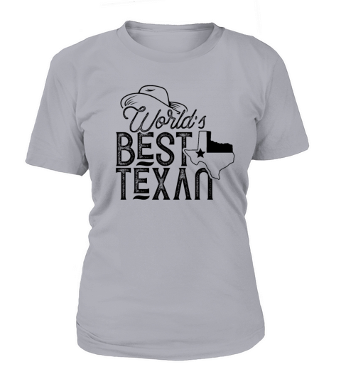 Worlds Best Texan America Texas Texan State Flag Women's T-Shirt