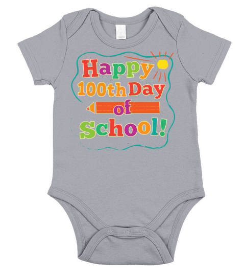 Happy 100th Day Of School Short Sleeve Baby One-Piece