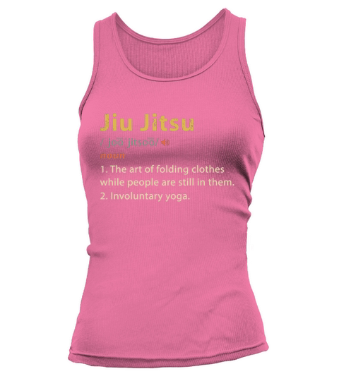 Jiu Jitsu Definition Funny BJJ JiuJitsu Gift Tank top Woman