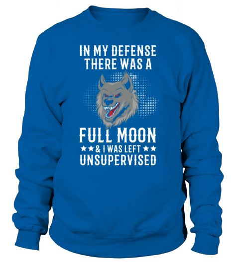 Werewolf I Like Full Moon Women's Sweatshirt