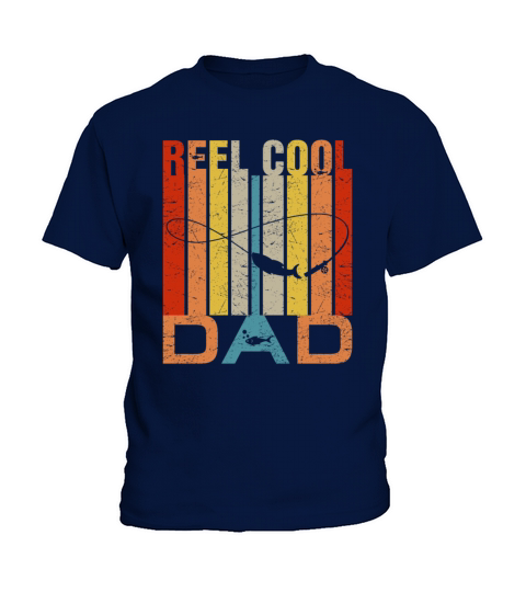 Vintage Reel Cool DAD Fishing Shirt Fish Fathers Kids T-Shirt