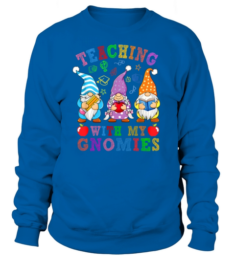 Back To School Teacher Gnome Teaching With Gnomie Women's Sweatshirt