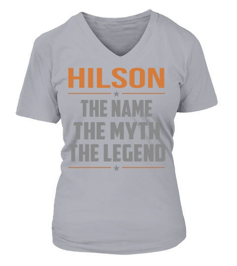 HILSON The Name The Myth The Legend Name Shirts V-neck T-Shirt Woman