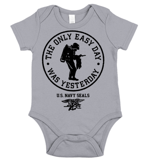 Navy Seals T Shirt The Only Easy Day Was Yesterday Short Sleeve Baby One-Piece