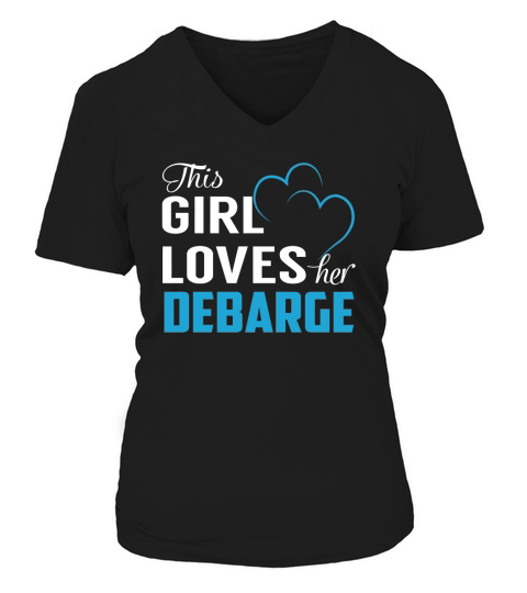This Girl Loves Her DEBARGE Name Shirts V-neck T-Shirt Woman