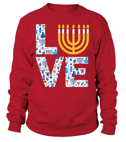 Love Hanukkah Funny Hanukkah Sweater Gift Family T Women's Sweatshirt