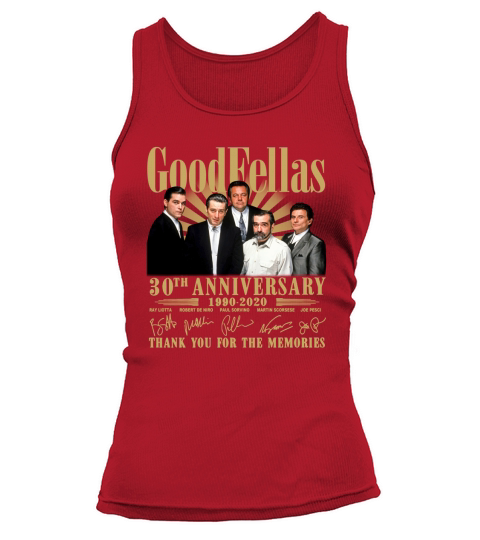 Goodfellas 30th anniversary 1990 2020 thank you for the memories signatures Tank top Woman