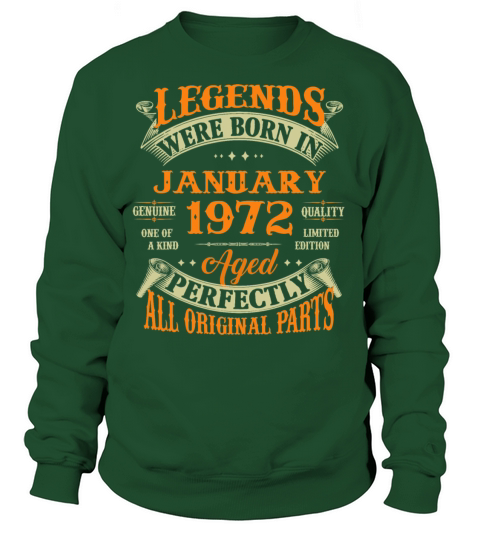 50th Birthday Gift Legends Born In January 1972 50 Women's Sweatshirt