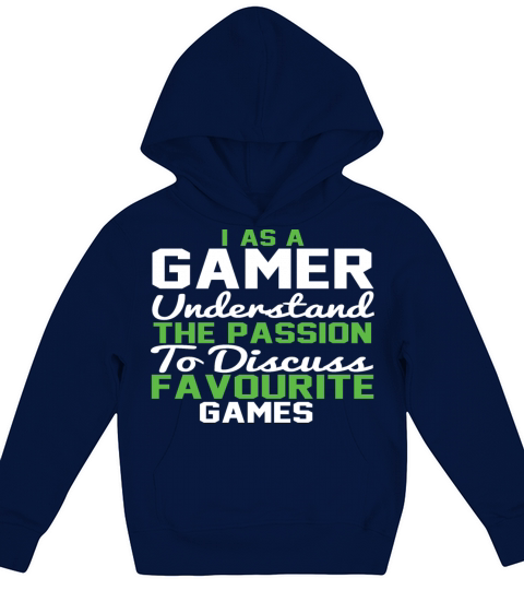 I as a gamer understand the passion discuss games Kids Hoodie