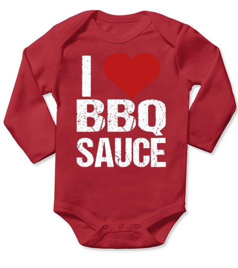 I Love BBQ Sauce T-Shirt Long Sleeve Baby One-Piece