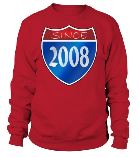 Since 2008 Women's Sweatshirt
