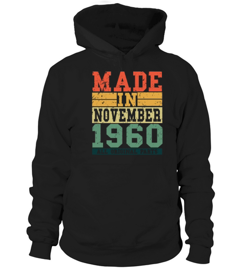 1960 Birthday November Vintage Saying Women's Hoodie
