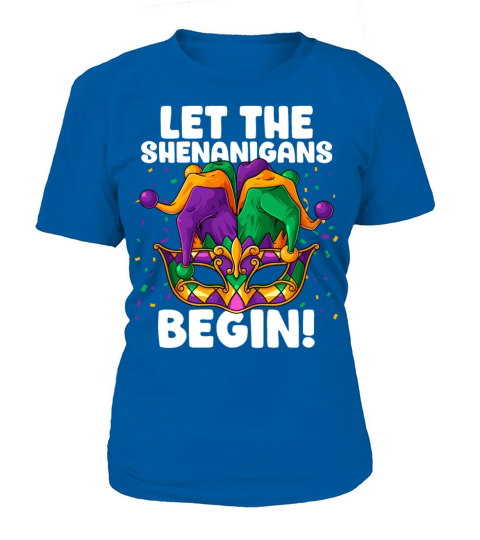 Mardi Gras Costume Let The Shenanigans Begin Mask T-Shirt Woman