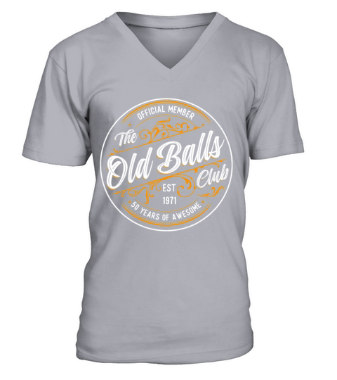 Old Balls Club 50th Birthday Born in 1971 Gag Men's V-Neck T-shirt