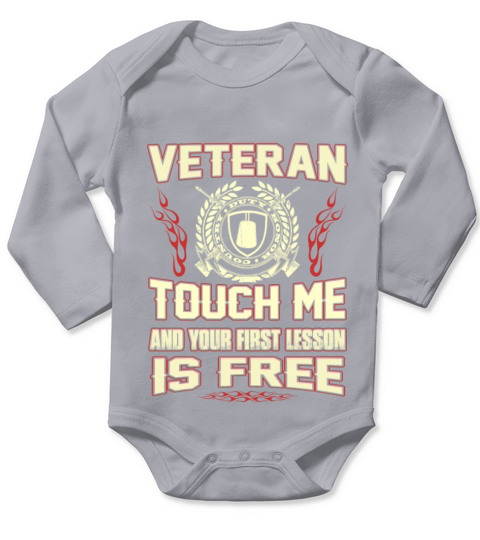 Veteran - Touch me and your first lesson is free Long Sleeve Baby One-Piece